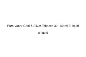Pure Vapor Tobacco Tobacco 30 - 60 ml E-liquid