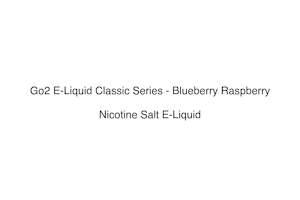 Go2 E-Liquid Classic Series - Blueberry Raspberry