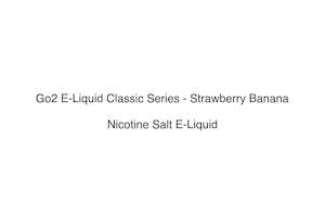 Go2 E-Liquid Classic Series - Strawberry Banana