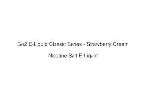 Go2 E-Liquid Classic Series - Strawberry Cream