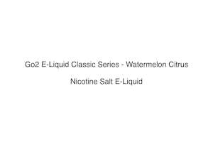 Go2 E-Liquid Classic Series - Watermelon Citrus
