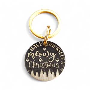 LUXE | Bespoke Brass | Have Yourself A Meowy Christmas | Pet ID Tag - Xmas Limited Edition