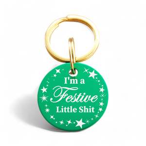 I'm a Festive Little Shit | Round Aluminum | Pet ID Tag - Xmas Limited Edition