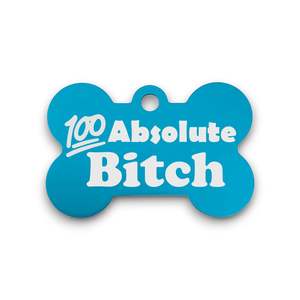 Absolute Bitch | Aluminium | Pet ID Tag