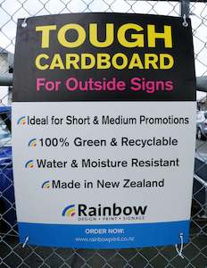 SIGNAGE: TOUGH CARDBOARD FOR OUTSIDE SIGNS