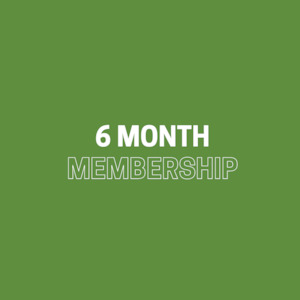 Memberships: 6 Month Membership