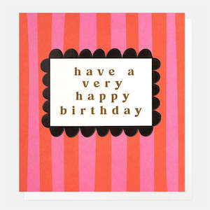 Cards: Have a Very Happy Birthday Card