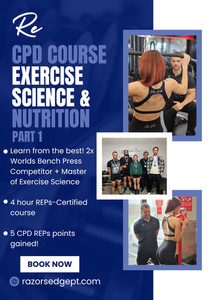 Products: CPD REPs Course: Exercise Science and Nutrition: Part 1 The Razor's Edge