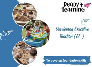 Products: Module 2 – Executive Function