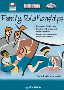 Products: Life Skills: Family Relationships