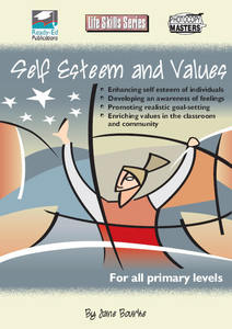 Life Skills: Self Esteem and Values