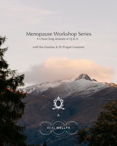 Menopause Workshop Series with Real Wellth & Angel Divine - Real Wellth