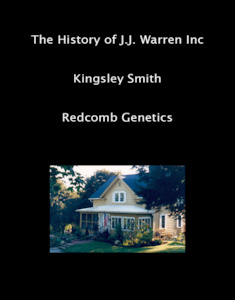 Products: The History of J.J. Warren Inc - Redcomb Genetics