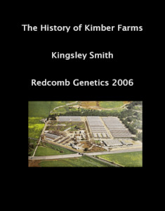 The History of Kimber Farms Inc - Redcomb Genetics