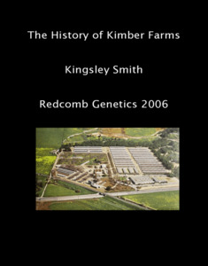 Products: The History of Kimber Farms Inc - Redcomb Genetics