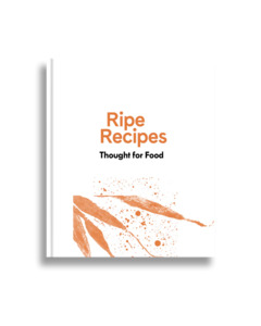 Books: Ripe - Recipes Thought For Food