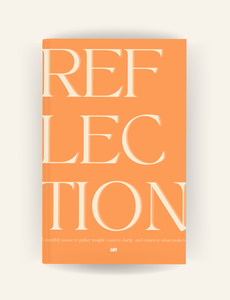 Journals: The Reflection - Monthly Journal