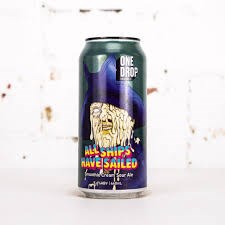 Sour Beer: One Drop Brewing All The Ships Have Sailed Smoothie Cream Sour 440ml