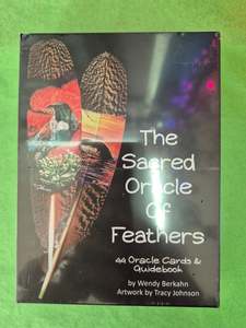 The Sacred Oracle of Feathers - Wendy Berkahn & Tracy Johnson