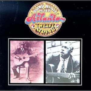 2nd Hand Cds: MCTELL BLIND WILLIE-ATLANTA TWELVE STRING CD VG+