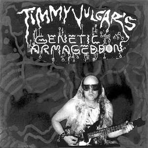 Vinyl New 2nd Hand In Stock: VULGAR'S TIMMY GENETIC ARMAGEDDON-ZETA RETICULI 7'' NEW*