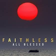 Electronic Electronica: FAITHLESS-ALL BLESSED LP *NEW*