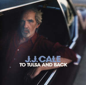 CALE JJ- TO TULSA AND BACK CD VG+