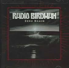 2nd Hand Cds: RADIO BIRDMAN-ZENO BEACH CD NM