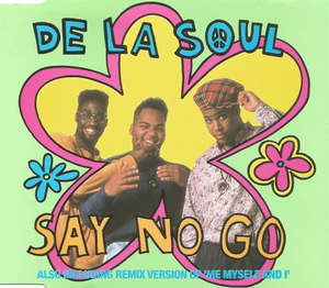 Cd Singles: DE LA SOUL-SAY NO GO CD SINGLE G