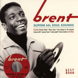 2nd Hand Cds: BRENT: SUPERB 60s SOUL SOUNDS-VARIOUS ARTISTS CD VG