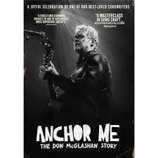 MCGLAHAN DON-ANCHOR ME THE DON MCGLASHAN STORY DVD *NEW*