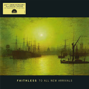 Electronic Electronica: FAITHLESS-TO ALL NEW ARRIVALS YELLOW VINYL 2LP *NEW*