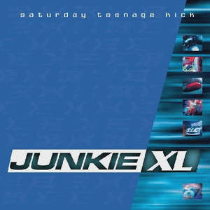JUNKIE XL-SATURDAY TEENAGE KICK SEA BLUE VINYL 2LP *NEW*