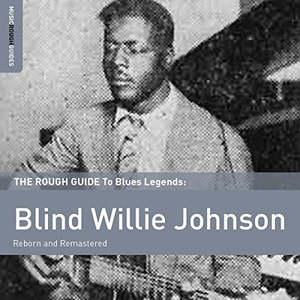 2nd Hand Cds: JOHNSON BLIND WILLIE- ROUGH GUIDE TO 2CD VG