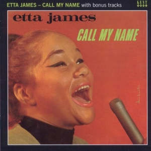 2nd Hand Cds: JAMES ETTA- CALL MY NAME CD VG