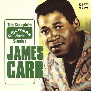 CARR JAMES- COMPLETE GOLDWAX SINGLES CD VG+