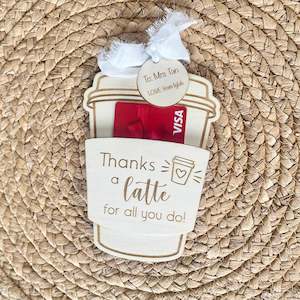 Teacher Gifts: Gift Card Holder - Coffee cup