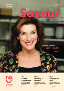 Savour magazine - issue 9, June 2019 - Restaurant Association of New Zealand