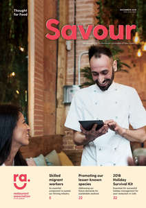 Savour December 2018 magazine by the Restaurant Association