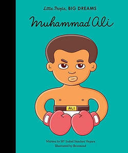 Muhammad Ali (Little People, Big Dreams) | BOOK