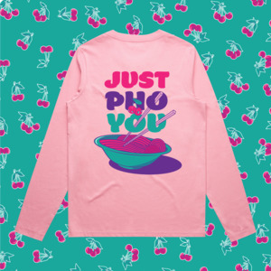 JUST PHO YOU FEMALE'S PINK LONG SLEEVE - Rice Rice Baby