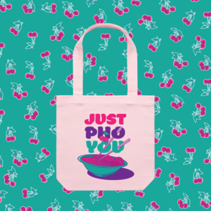 Products: JUST PHO YOU TOTE BAG - Rice Rice Baby