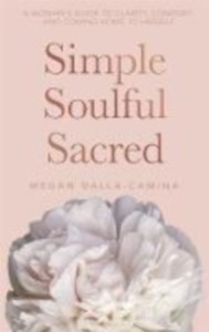 Products: Simple Soulful Sacred RivendellWorld