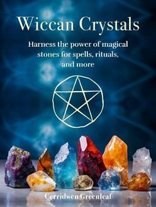 Wiccan Crystals book RivendellWorld