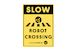 Robot Crossing Sign x1