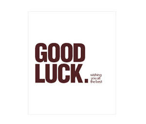 All Add On Gifts: "GOOD LUCK. wishing you all the best" Gift Card