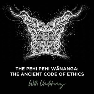 Products: Recording The Pehipehi Wānanga: The Ancient Code of Ethics - Rongomamau
