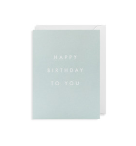 Birthday: Happy birthday to you card - mini