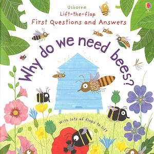 Why Do We Need Bees?