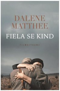 Fiela se Kind - Dalene Matthee - Saarkie Stories